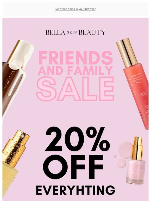 20% OFF EVERYTHING! Happening Now