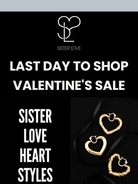 20% Off All Sister Love Heart Styles Now!