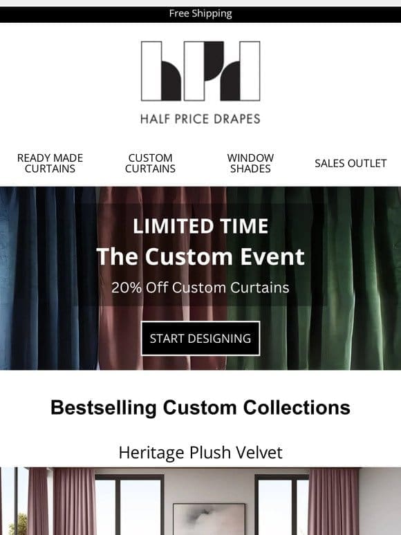 20% Off Custom Curtains Starts NOW!