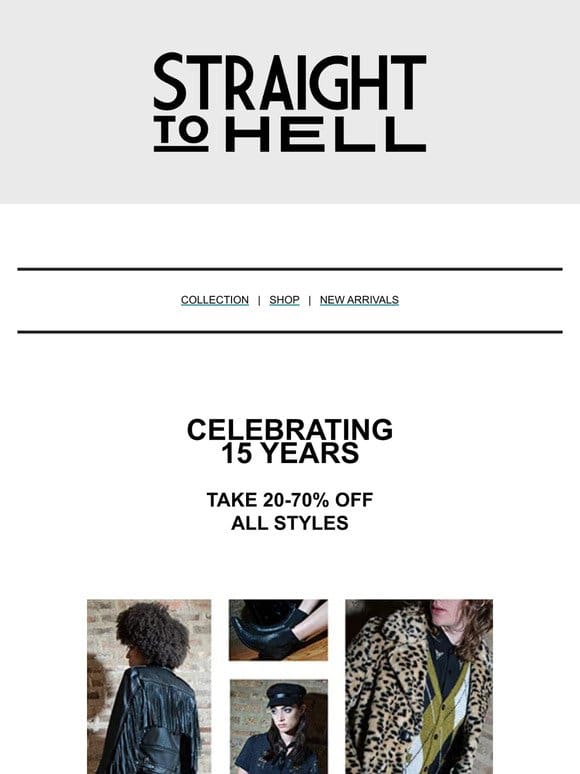 20–70% Off All Styles | Celebrating 15 Years