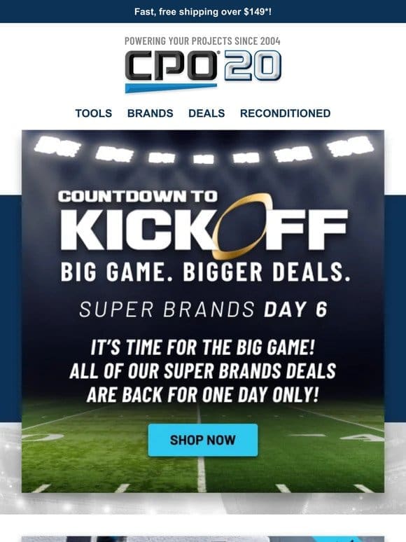 24 Hours Only! Super Brands Deals Back for the Big Game!