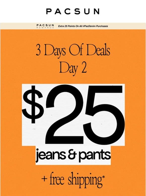 $25 Jeans & Pants + FREE Ship (Ends Tonite!)