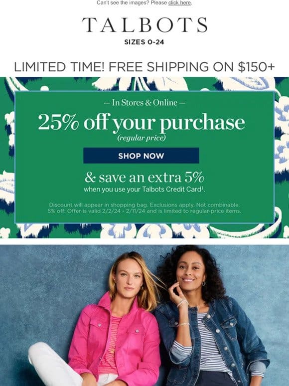 25% off + Perfect Weekend Style