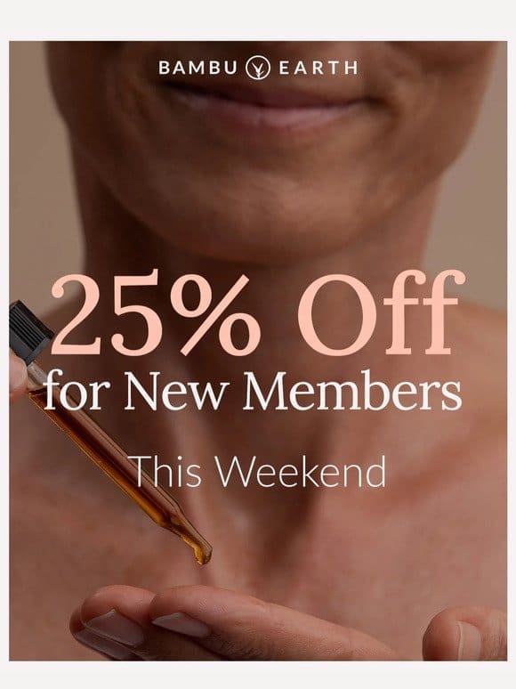 25% off for new members