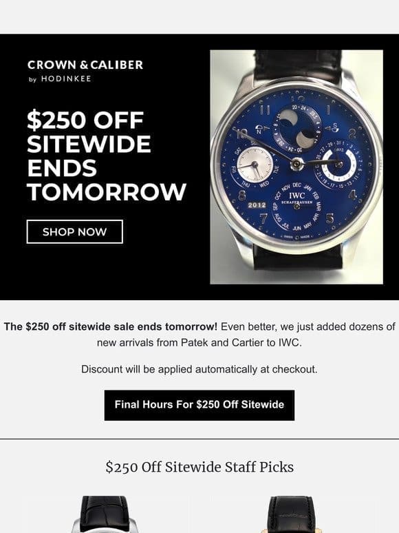 $250 Off Sitewide Ends Tomorrow