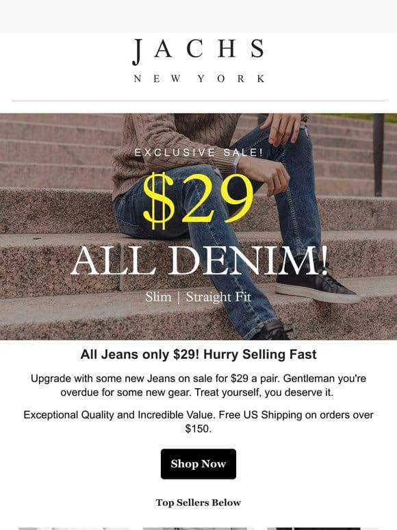 $29 Jeans Sale! Hurry Selling Fast