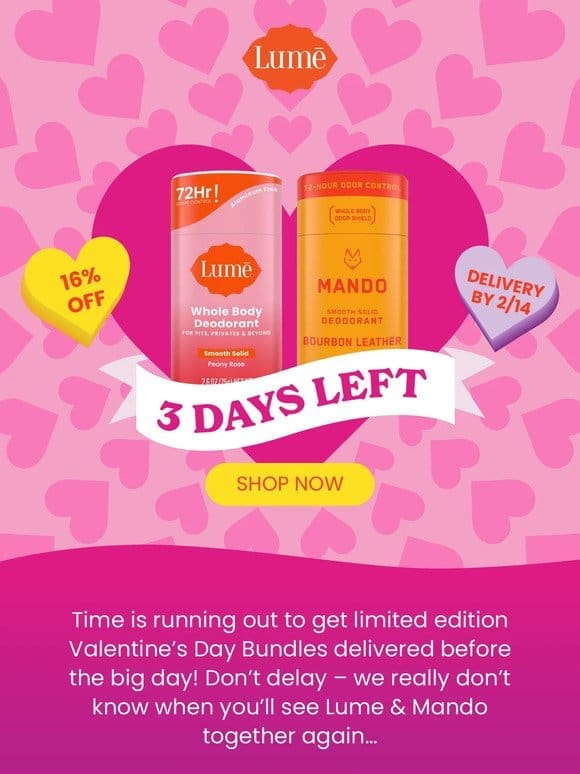 3 DAYS LEFT for FREE V-Day Shipping!