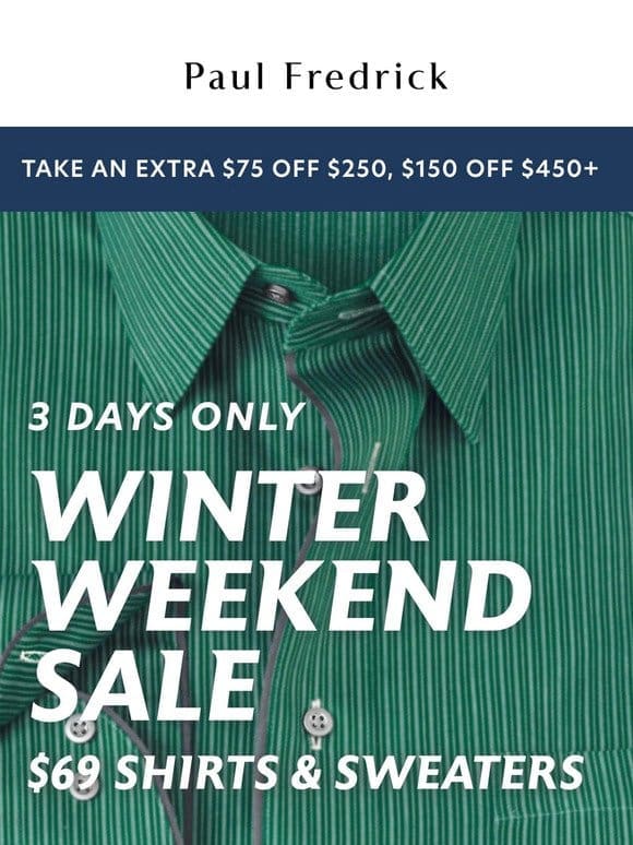 3 days only: $69 shirts & sweaters