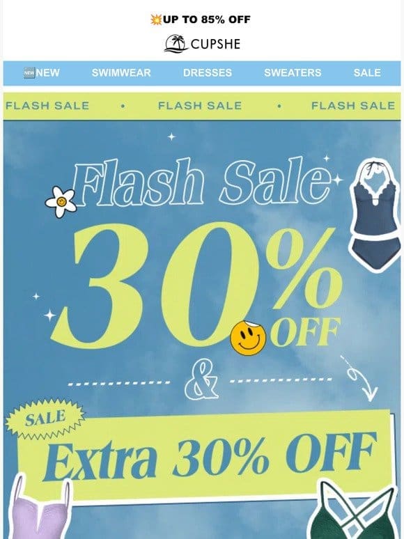 30% OFF Flash Sale Ends Soon