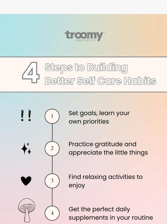 4 Steps to Build Better Self Care