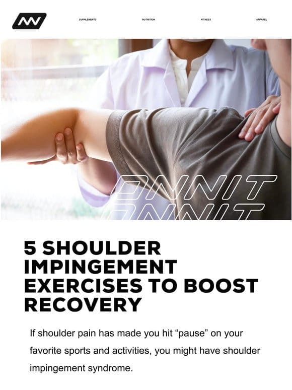 5 Shoulder Impingement Exercises to Boost Recovery