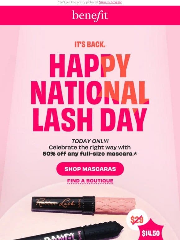 50% off mascaras， today ONLY