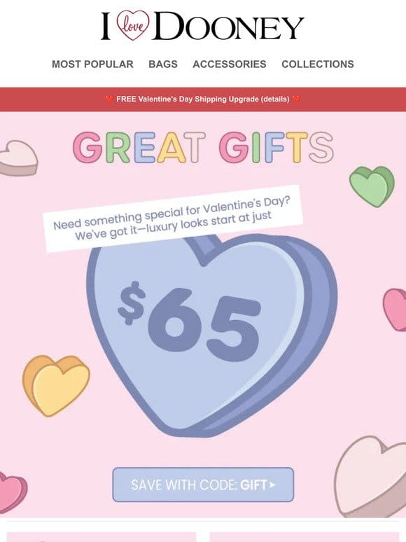 $65 & Up—Great Valentine’s Day Gifts For Everyone!