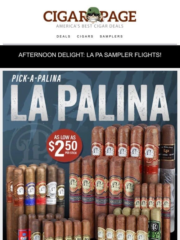 90-rated hauls from La Palina $2.50 a stick