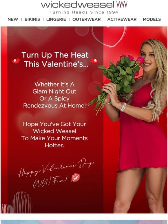 A Special Valentine’s Whisper from Wicked Weasel!