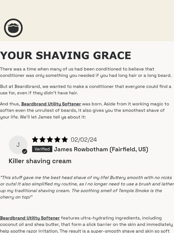 A saving grace for your beard and hair