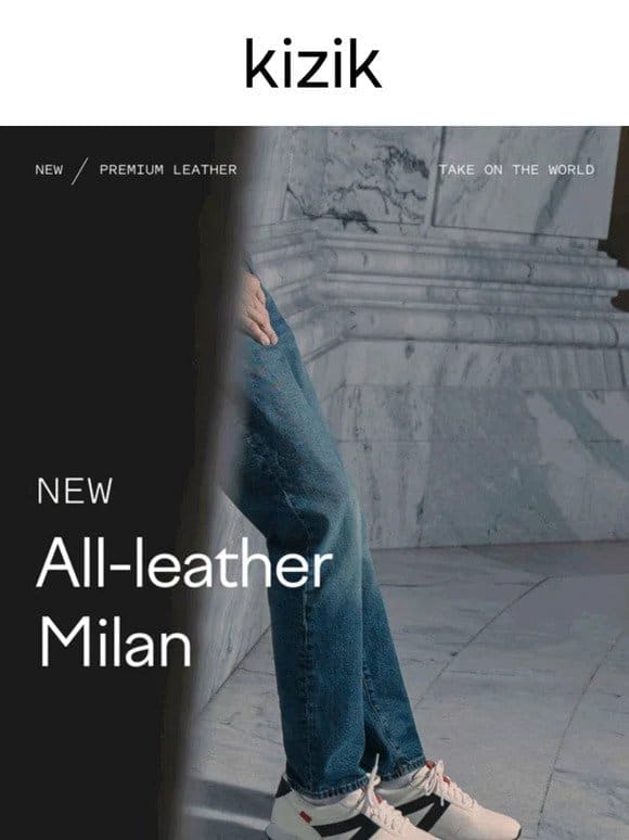 ALL-NEW leather Milan