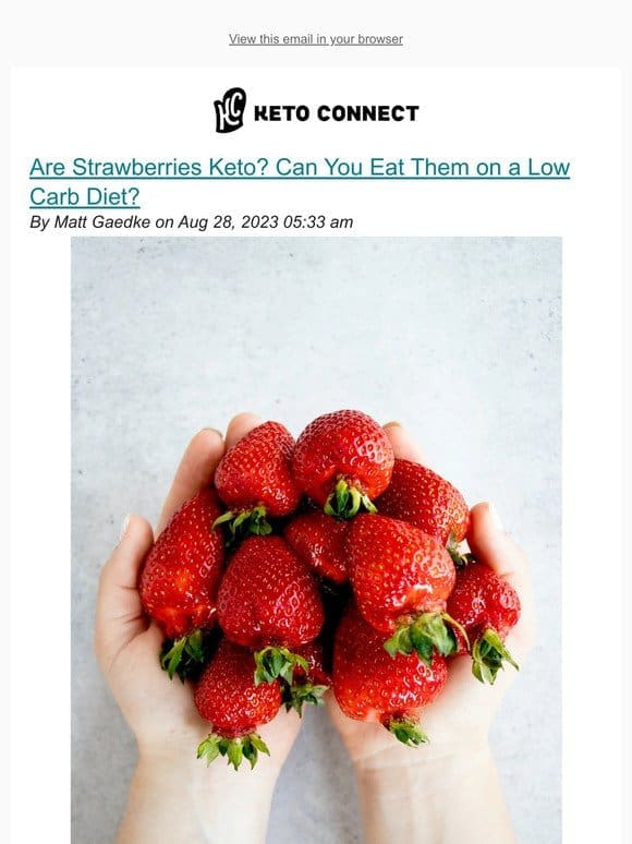 Are Strawberries Keto? Can You Eat Them on a Low Carb Diet?