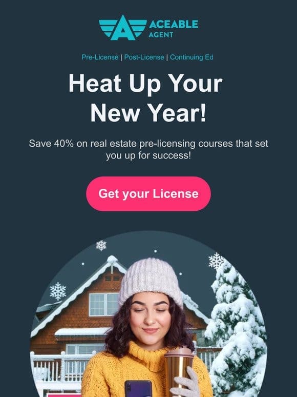 Beat the cold with hot savings on real estate courses!