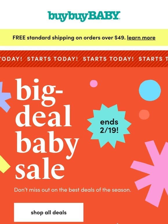 Big Deal Baby Sale Starts Now!