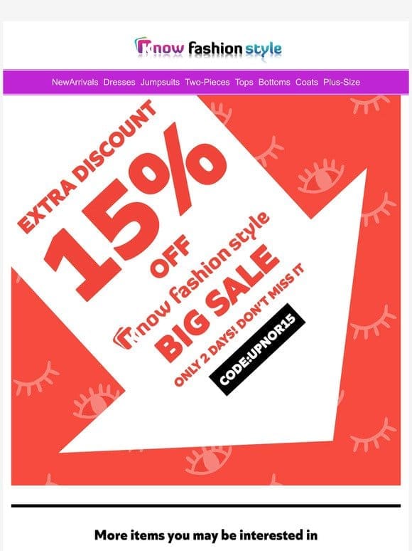 Big sale continue 15%OFF can help you save more
