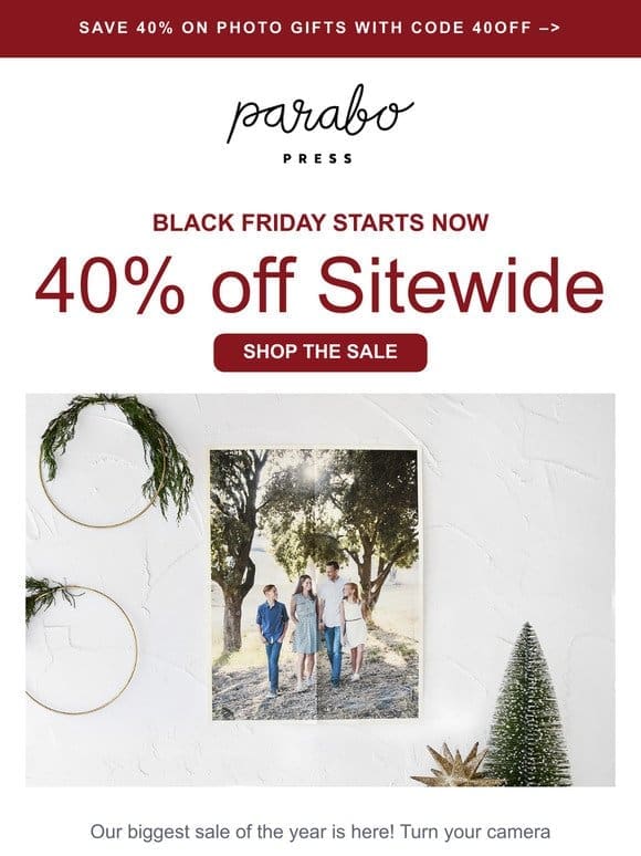Black Friday 40% off is here!