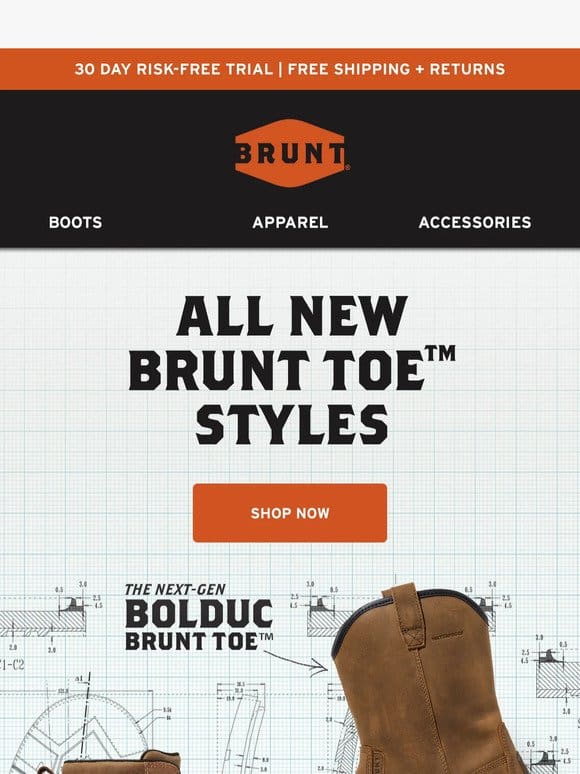 Boot Drop Alert: TWO New BRUNT Toe™ Styles