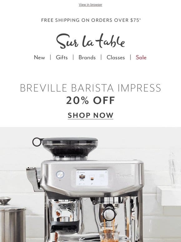 Brew like a barista with 20% off top-rated Breville.