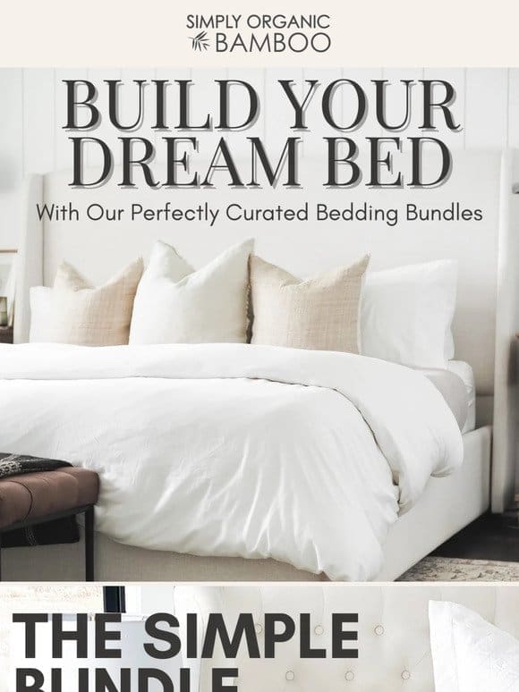 Build Your Dream Bed with our Bedding Bundles  ️