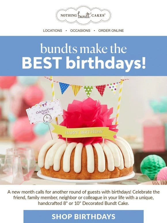 Bundts Make Birthdays Extra Special