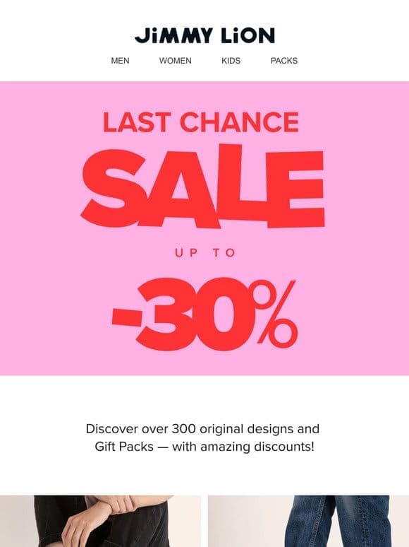 Bye， -30% | Sale Ends Soon