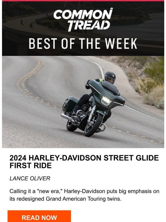 CT Digest: 2024 Harley-Davidson Street Glide first ride