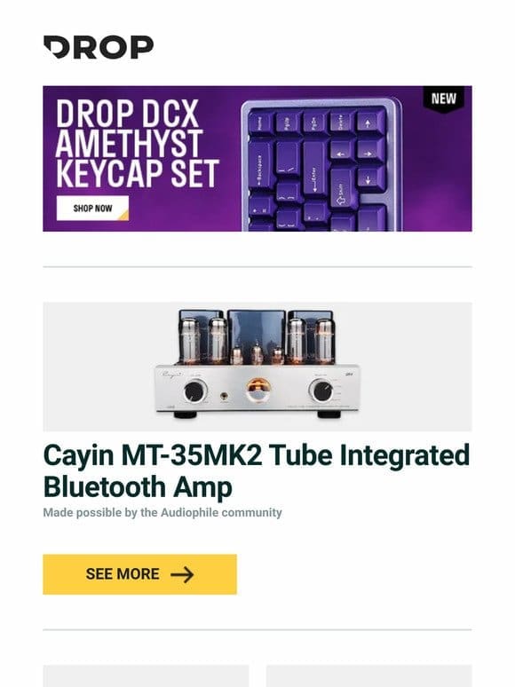 Cayin MT-35MK2 Tube Integrated Bluetooth Amp， Keebmonkey Blackhole Pro Alice Barebones Keyboard， Drop CTRL V2 High-Profile Mechanical Keyboard and more…