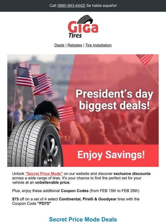 Celebrate Presidents Day with huge savings!