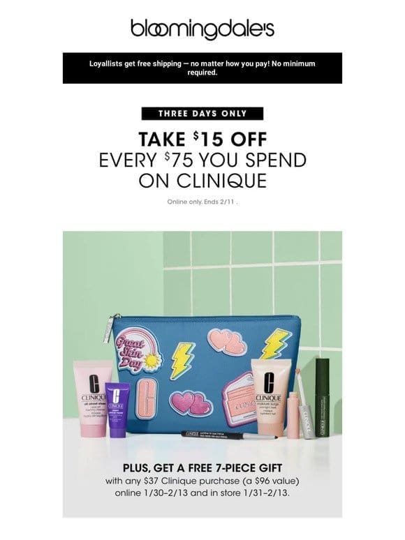 Clinique: Take $15 off every $75 you spend