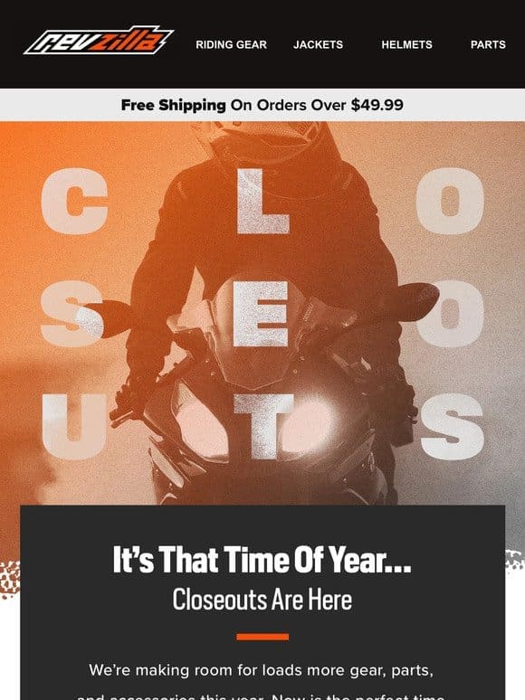Closeouts Coming In Hot