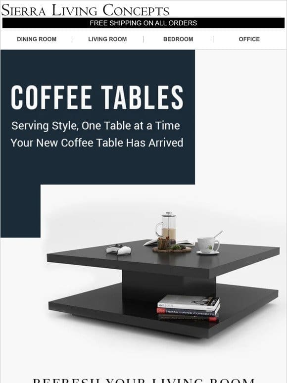 Coffee Tables – NEW LAUNCH ALERT | 10% OFF