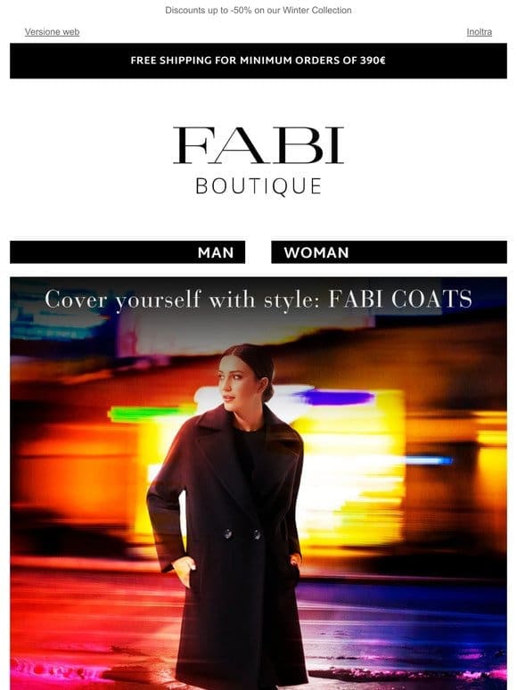 Cover yourself with style: FABI COATS
