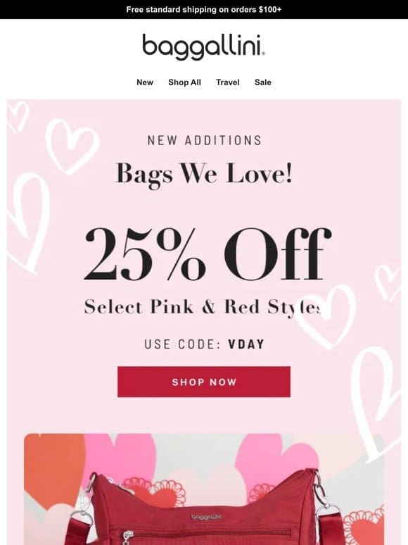 Cupid’s Favorites   25% off Select Pink & Red Styles