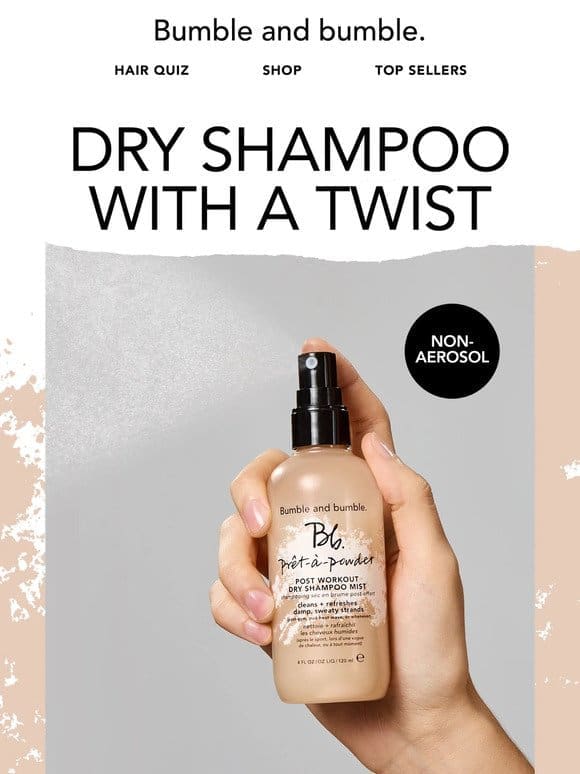 Currently loving: Prêt-à-powder Post Workout Dry Shampoo Mist