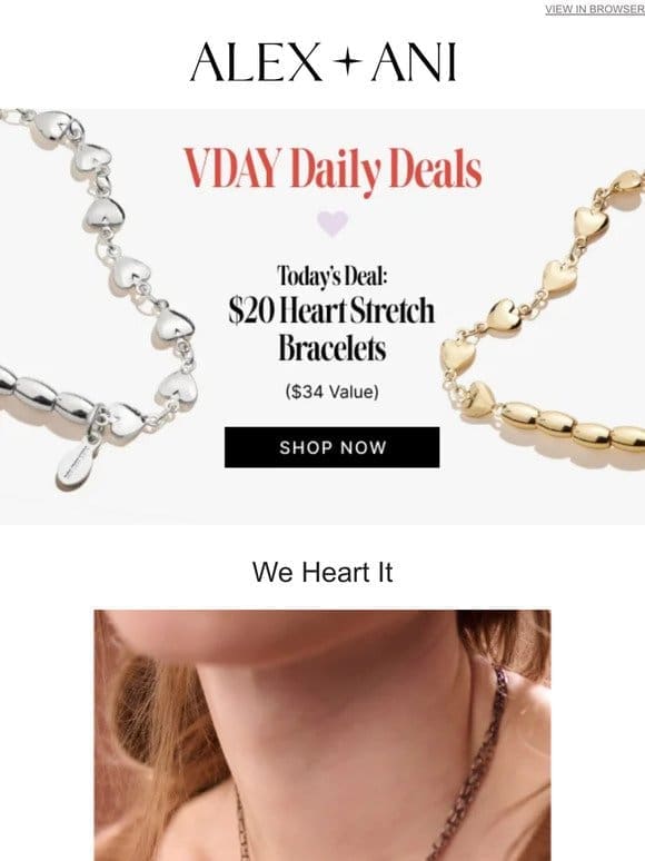 DAILY DEALS START NOW   $20 VDAY Styles