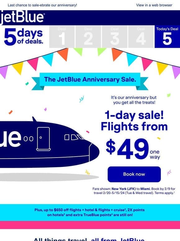 Day 5 deal: $49 one-way flights are back + all other deals are still ON.