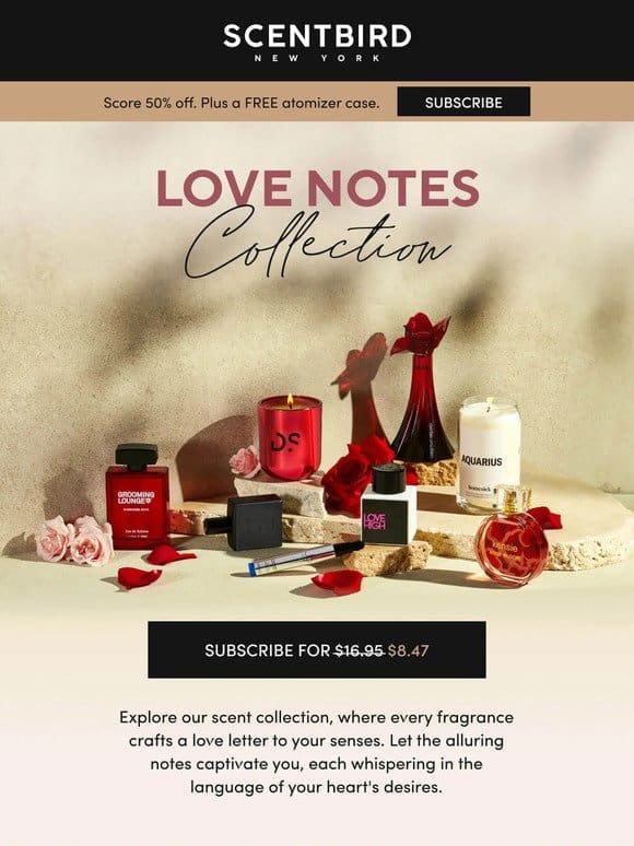 Discover our Love Notes fragrance collection
