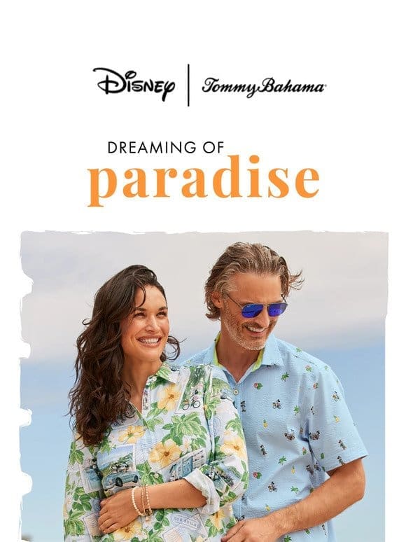 Disney | Tommy Bahama: TOGETHER AGAIN