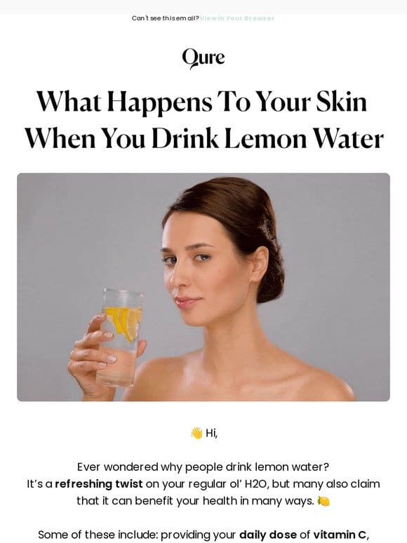 Does your skin get better with lemon water?