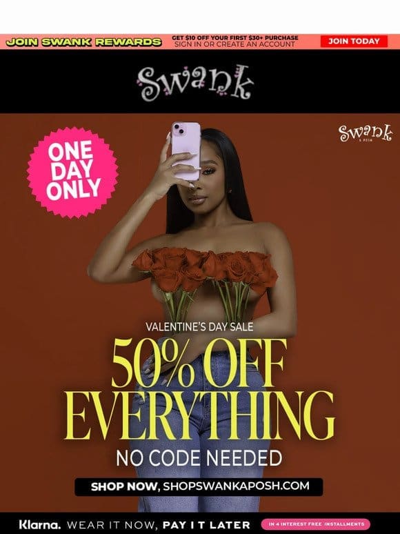 Don’t Kiss & Tell， 50% Off Everything!