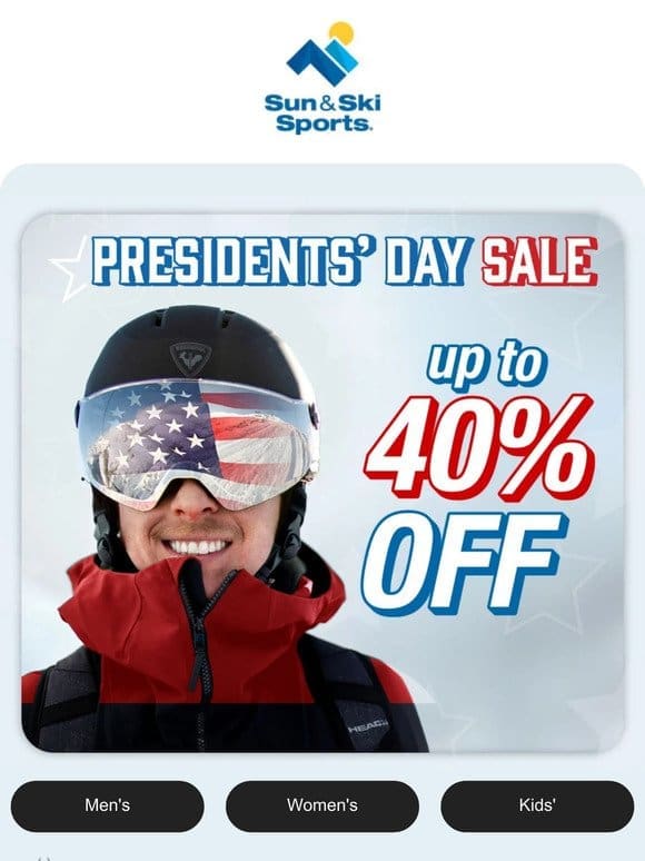 Don’t Miss Out: Up to 40% Off Presidents Day Deals on Winter Gear!