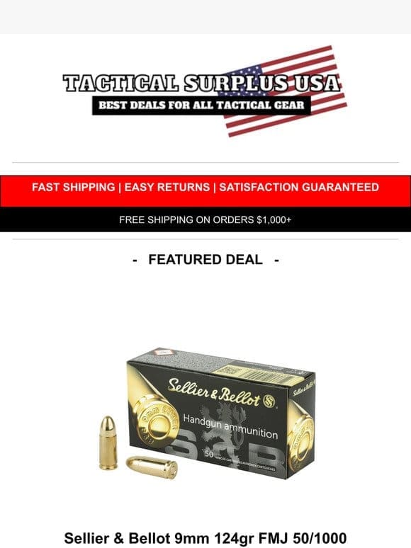 Don’t WAIT   Sellier & Bellot Ammo On Sale