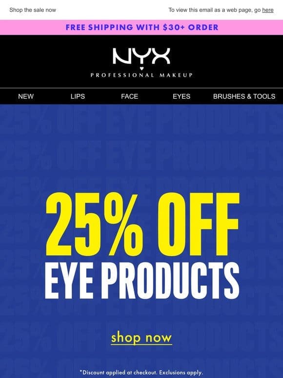 Don’t forget! 25% off eye + brow products
