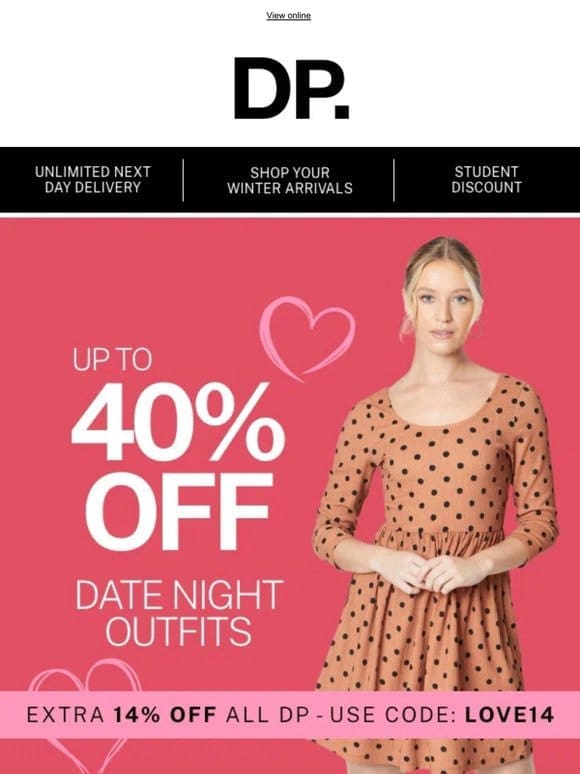 Don’t miss up to 40% off date night ‘fits